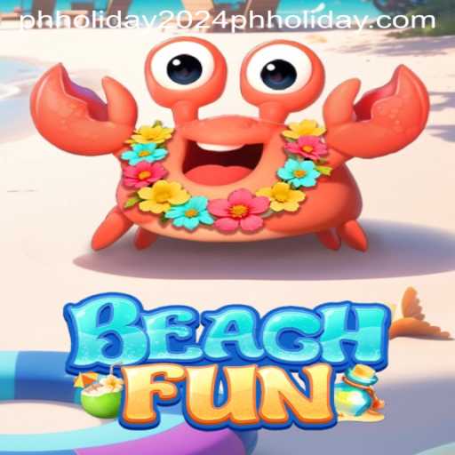 Exploring BeachFun Game on PH Holidays 2024