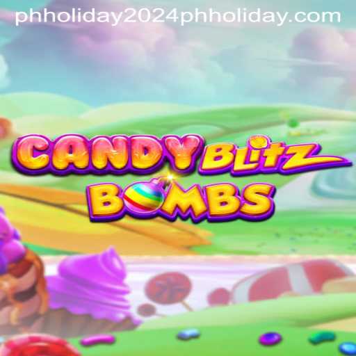 Exploring CandyBlitzBombs: A Thrilling Game for the PH Holiday 2024