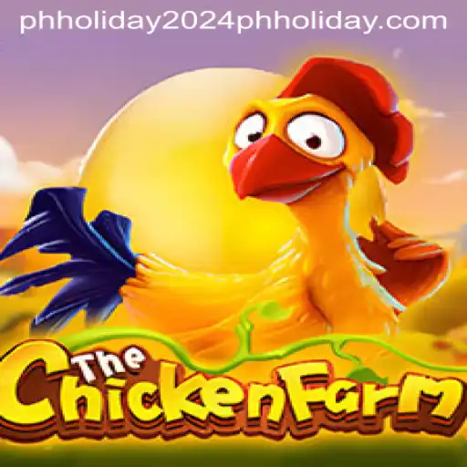 ChickenFarm: The Egg-citing Game of Strategy and Fun for PH Holiday 2024