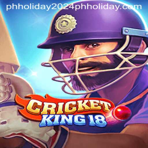 CricketKing18: A Virtual Experience for PH Holiday 2024