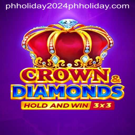 Discover Crowndiamonds: A Thrilling Game for PH Holiday 2024