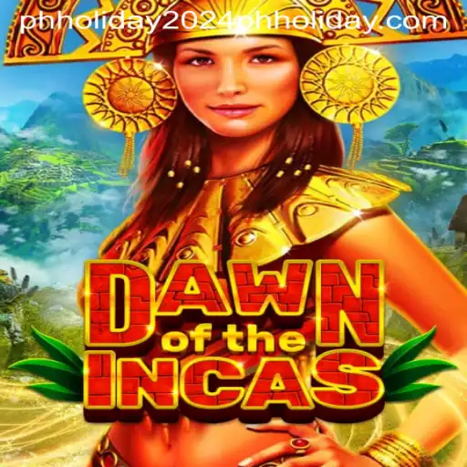 DawnoftheIncas: A Journey into the Past and How It Intersects with PH Holiday 2024