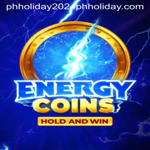 Discover the Exciting World of EnergyCoins: A New Game for 2024's Philippine Holidays