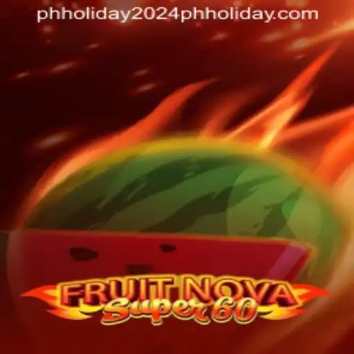 Discovering FruitNovaSuper60: A Refreshing Arcade Experience for PH Holiday 2024