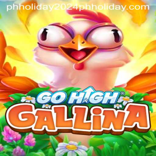 Unveiling GoHighGallina: The Exciting New Game Taking 2024 by Storm