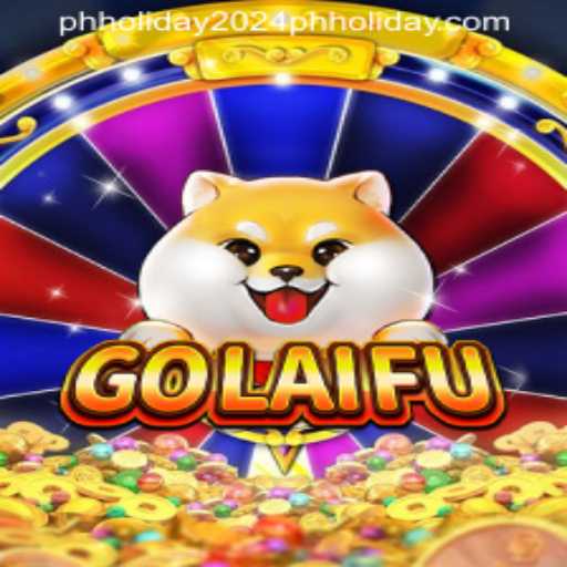 Discover GoLaiFu: The Must-Play Game This PH Holiday 2024
