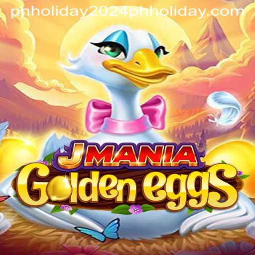 Discover the World of JManiaGoldenEggs: A New Gaming Sensation for PH Holiday 2024