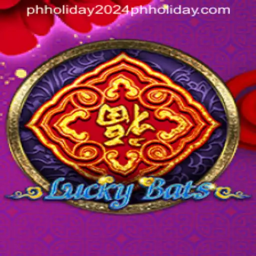 Explore the Exciting World of LuckyBats: The Must-Play Game During PH Holiday 2024
