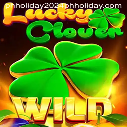 Discover the Excitement of LuckyClover: A Game for the PH Holiday 2024