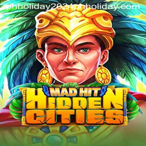 Discover the Thrill of MadHitHiddenCities: Your Ultimate Guide for an Unforgettable 2024 PH Holiday