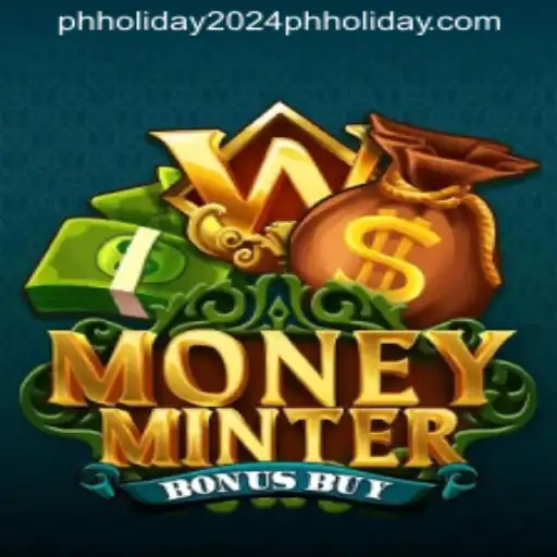 Exploring MoneyMinterBonusBuy: A Deep Dive into the Game for the PH Holiday 2024