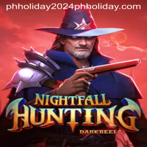Unveiling NightfallHunting: A Thrilling Adventure Game for PH Holiday 2024