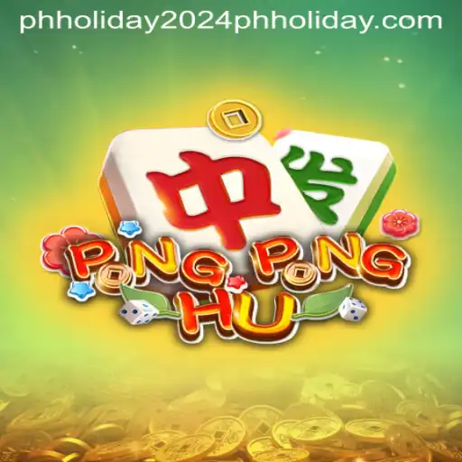 Discovering PONGPONGHU and Its Role in PH Holiday 2024