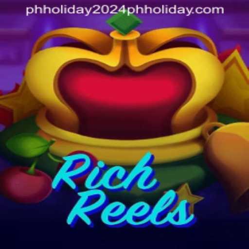 Experience the Thrill of RichReels During PH Holiday 2024