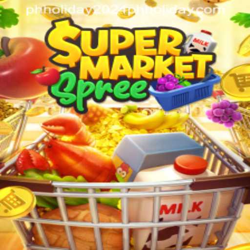 SupermarketSpree: The Ultimate Shopping Adventure for PH Holiday 2024
